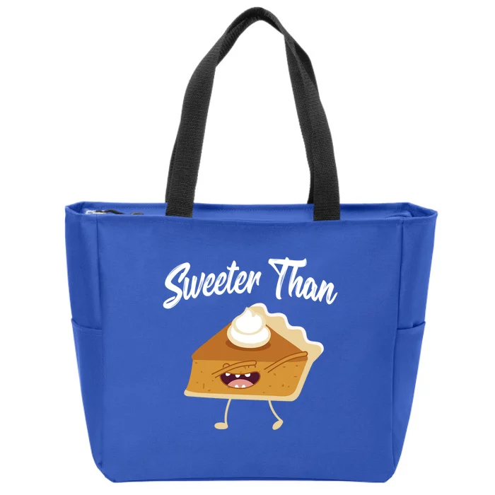 Sweeter Than Pumpkin Pie Thanksgiving Turkey Holiday Gift Zip Tote Bag