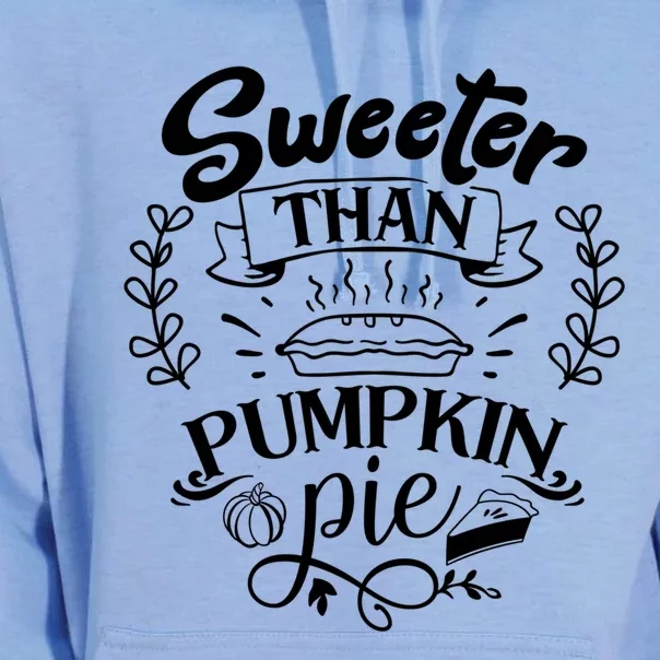 Sweeter Than Pumpkin Pie Turkey Day Gift Thanksgiving Gift Unisex Surf Hoodie