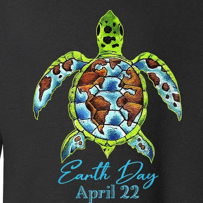 Sea Turtle Planet Funny Love World Environment Earth Day Toddler Sweatshirt