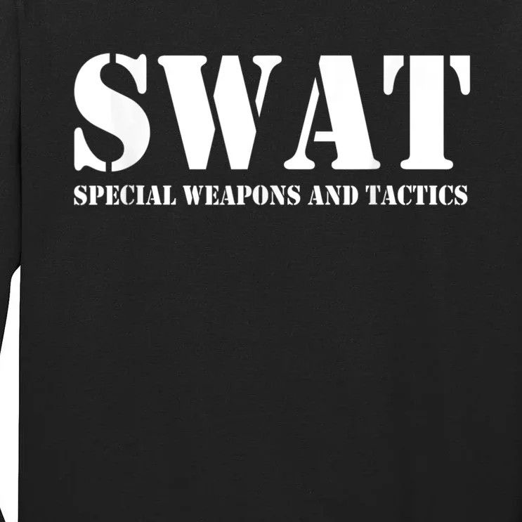 SWAT Team Police SWAT Team Tall Long Sleeve T-Shirt