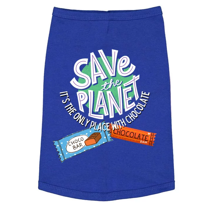 Save The Planet On Earth Day Loves Sweet Chocolate Candy Bar Cool Gift Doggie Tank