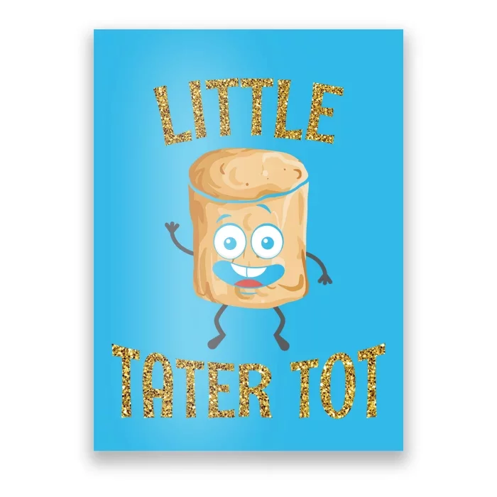 Small Tater Potato Cool Gift Poster