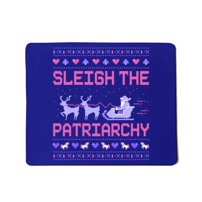 Sleigh The Patriarchy Feminist Feminism Meme Ugly Christmas Great Gift Mousepad