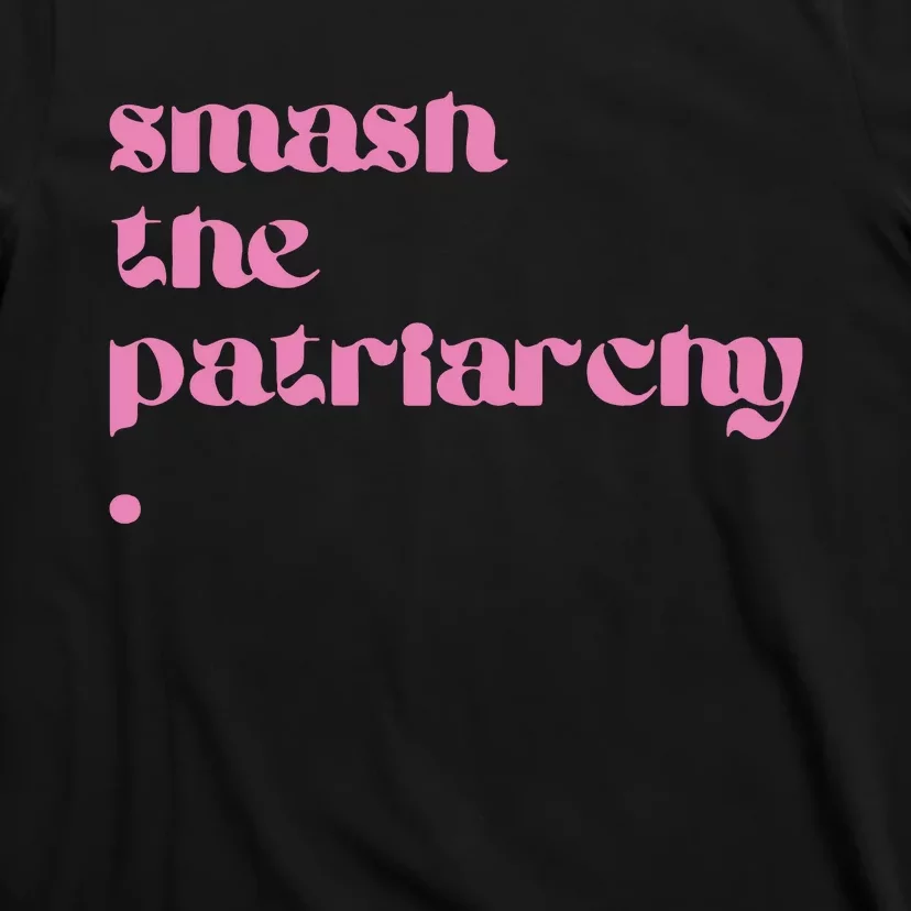 Smash The Patriarchy T-Shirt