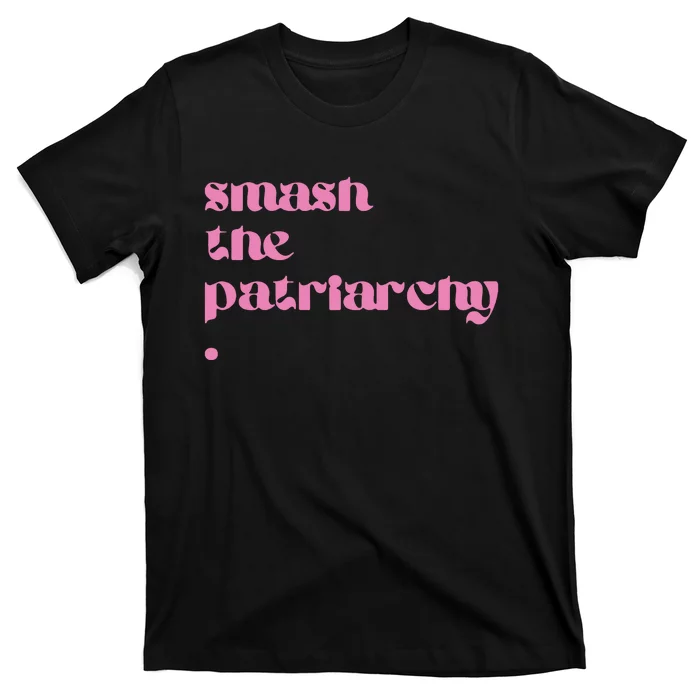 Smash The Patriarchy T-Shirt