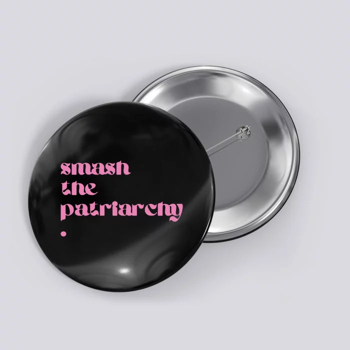 Smash The Patriarchy Button