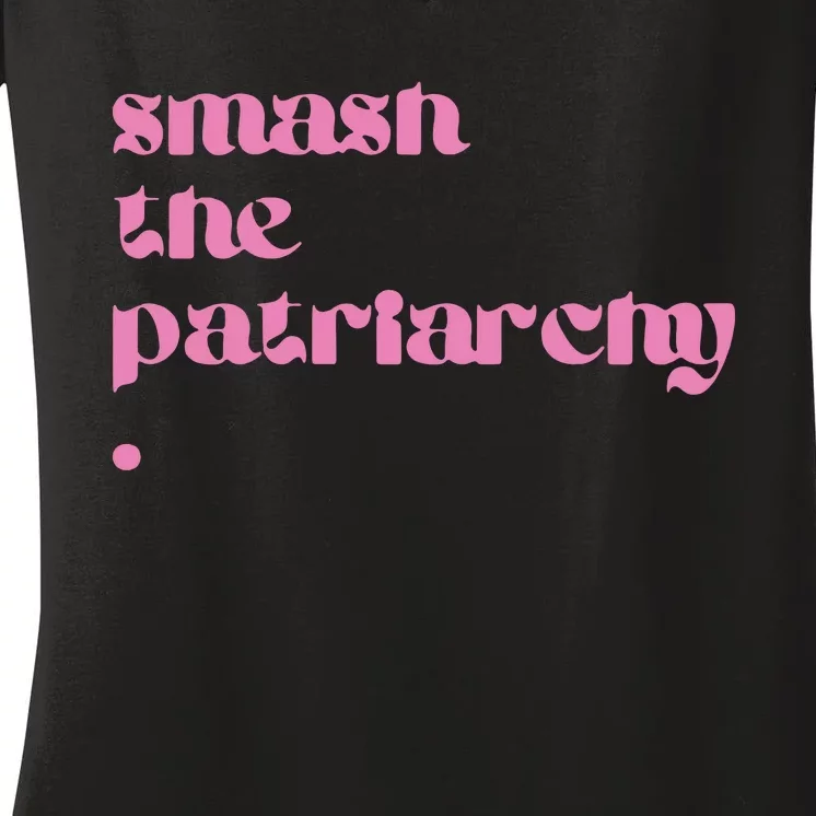 Smash The Patriarchy Women's V-Neck T-Shirt