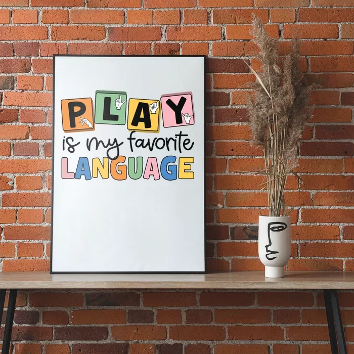 Speech Therapy Play Is My Favorite Language Slp Poster