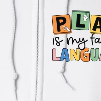 Speech Therapy Play Is My Favorite Language Slp Full Zip Hoodie