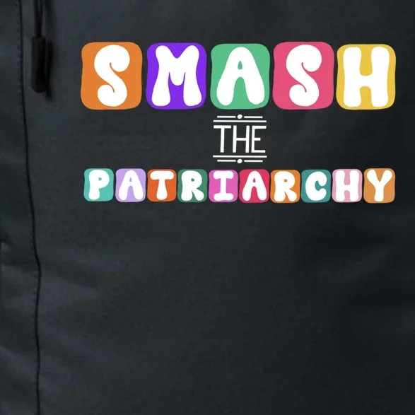 Smash The Patriarchy Cool Gift Daily Commute Backpack