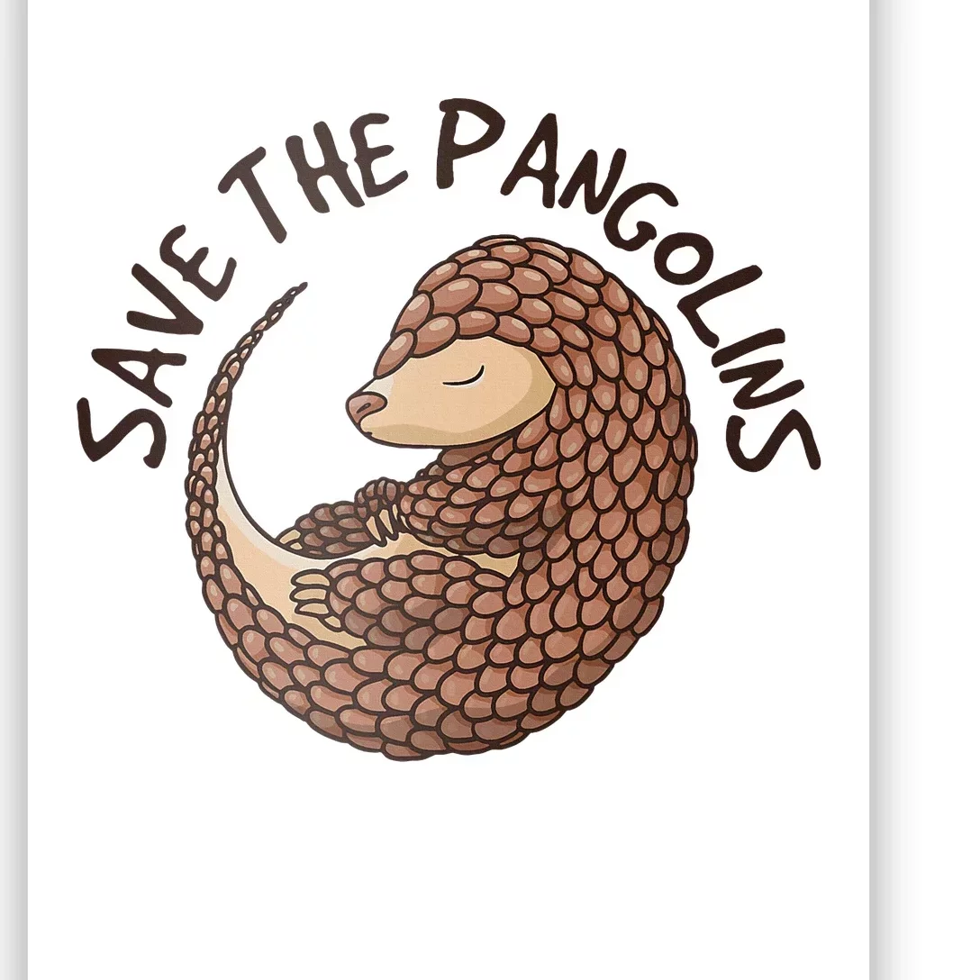 Save The Pangolins Poster