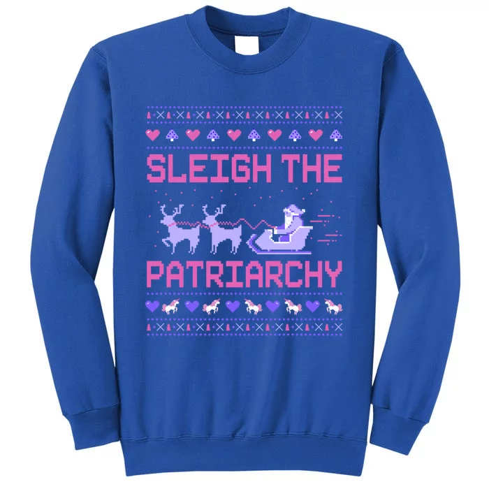 Sleigh The Patriarchy Feminist Feminism Meme Ugly Christmas Meaningful Gift Tall Sweatshirt