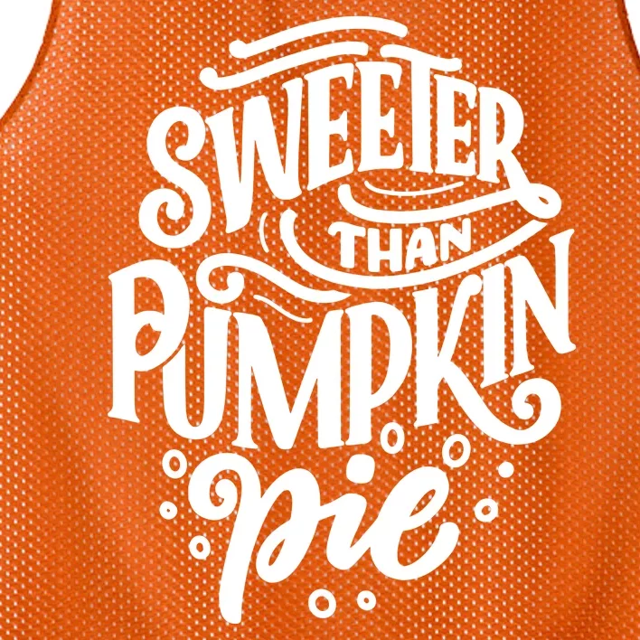 Sweeter Than Pumpkin Pie Mesh Reversible Basketball Jersey Tank