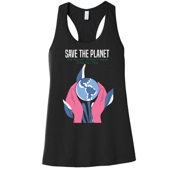 Save The Planet Women's Racerback Tank