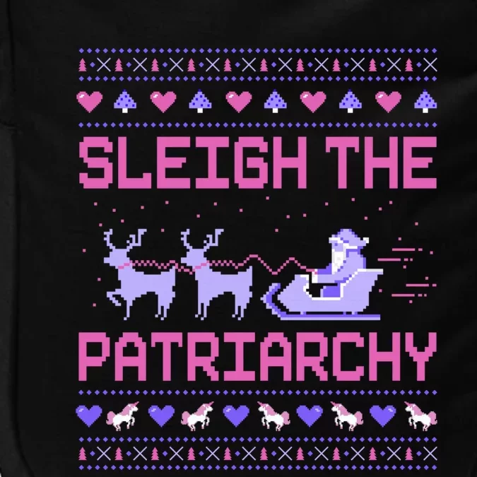 Sleigh The Patriarchy Feminist Feminism Meme Ugly Christmas Gift Impact Tech Backpack