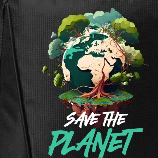 Save The Planet Mother Earth Environtal Care Awareness Gift City Backpack