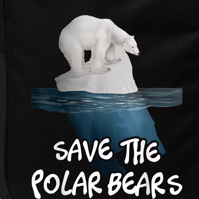 Save The Polar Bears Environmental Protection Earth Day Impact Tech Backpack