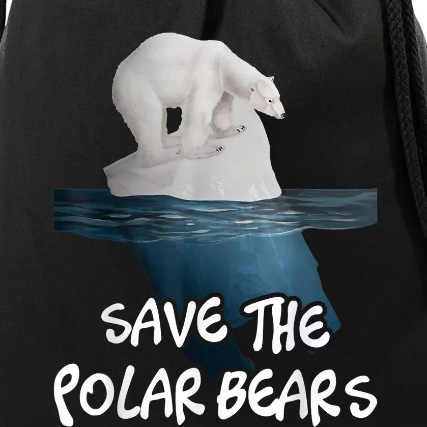 Save The Polar Bears Environmental Protection Earth Day Drawstring Bag