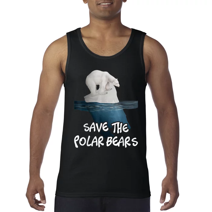 Save The Polar Bears Environmental Protection Earth Day Tank Top