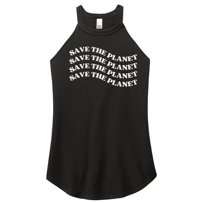 Save The Planet, Trendy Earth Day Women’s Perfect Tri Rocker Tank