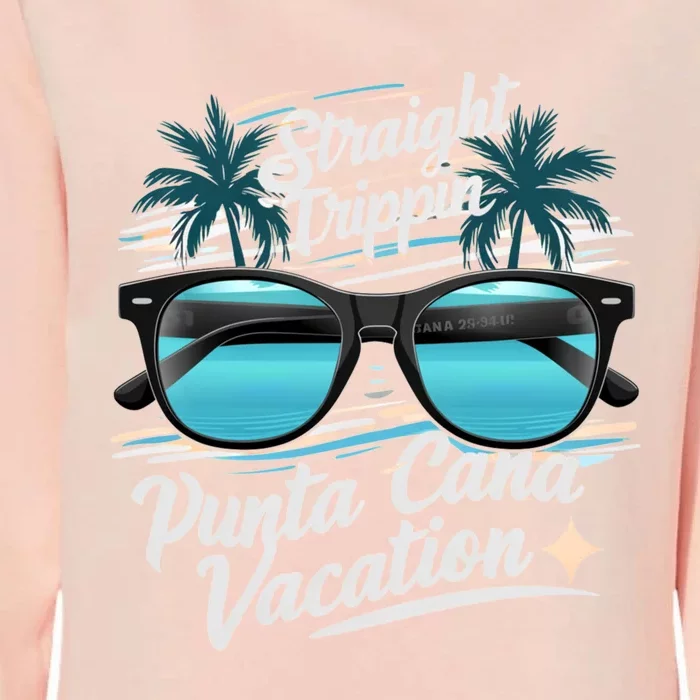 Straight Trippin Punta Cana 2024 Beach Summer Vacation Trip Great Gift Womens California Wash Sweatshirt