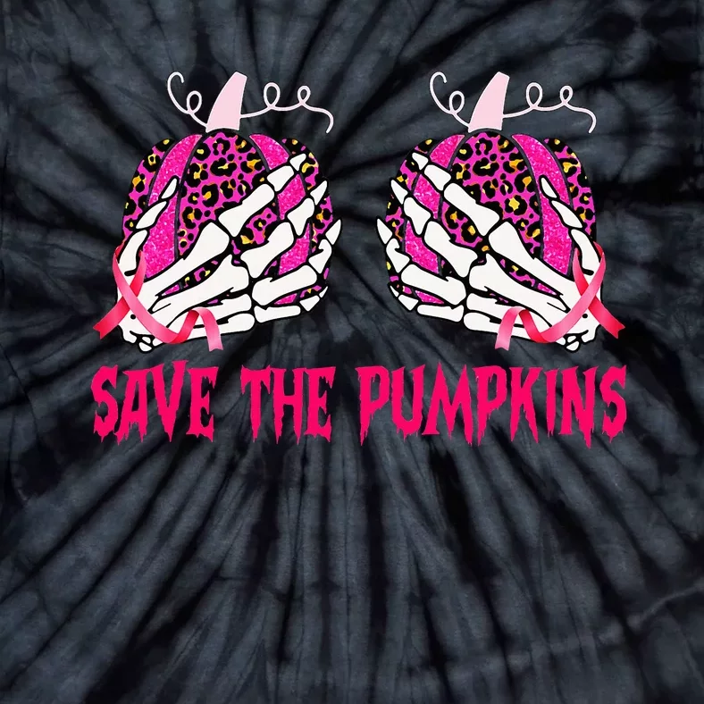 Save The Pumpkins Leopard Skeleton Breast Cancer Awareness Tie-Dye T-Shirt