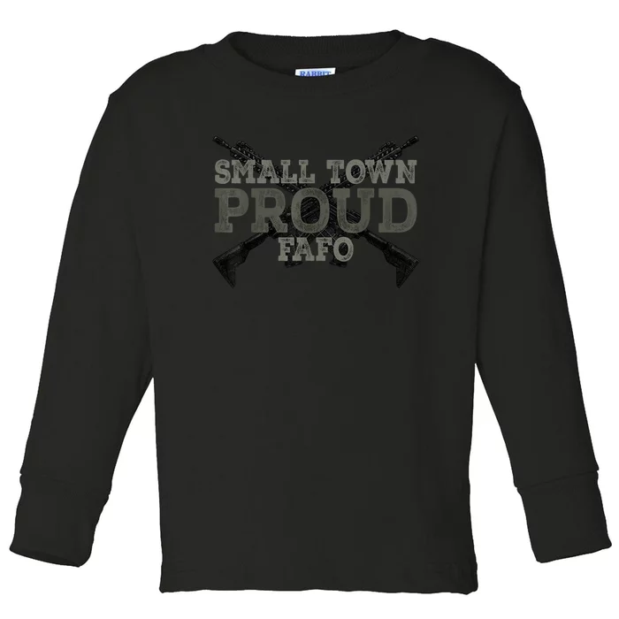 Small Town Proud FAFO Vintage Toddler Long Sleeve Shirt