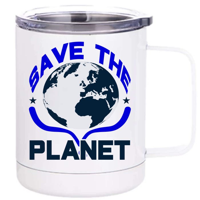 Save The Planet Front & Back 12oz Stainless Steel Tumbler Cup