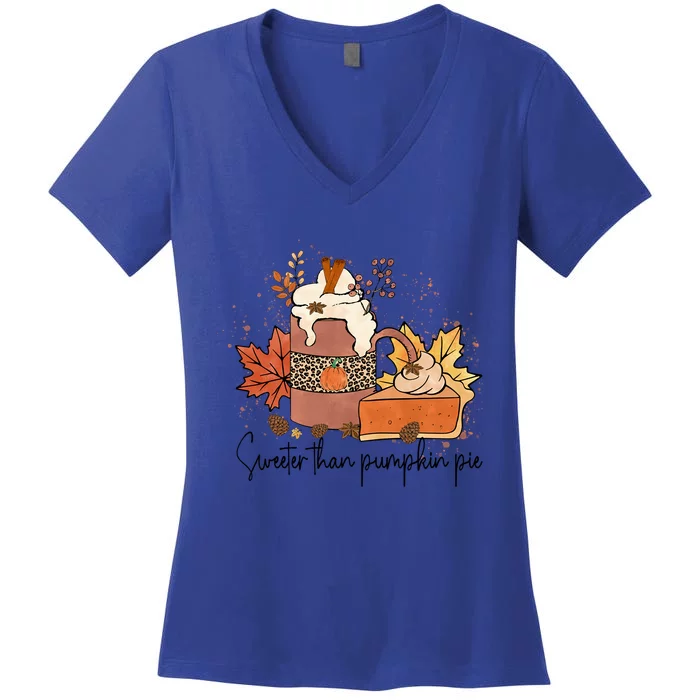 Sweeter Than Pumpkin Pie Funny Halloween Thanksgiving Gift Women's V-Neck T-Shirt