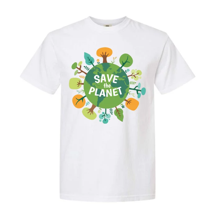 Save The Planet Earth Day Nature Garment-Dyed Heavyweight T-Shirt