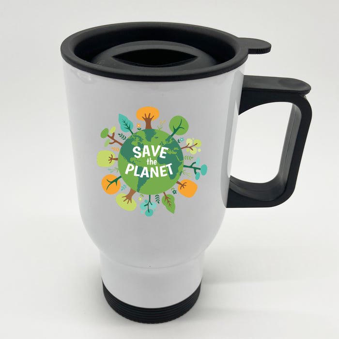 Save The Planet Earth Day Nature Front & Back Stainless Steel Travel Mug