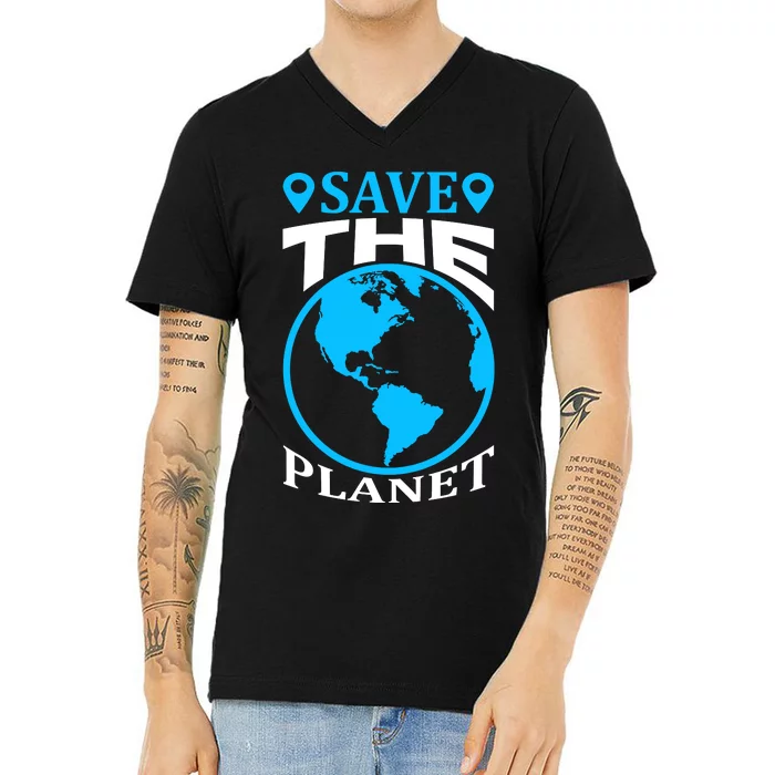 Save The Planet V-Neck T-Shirt