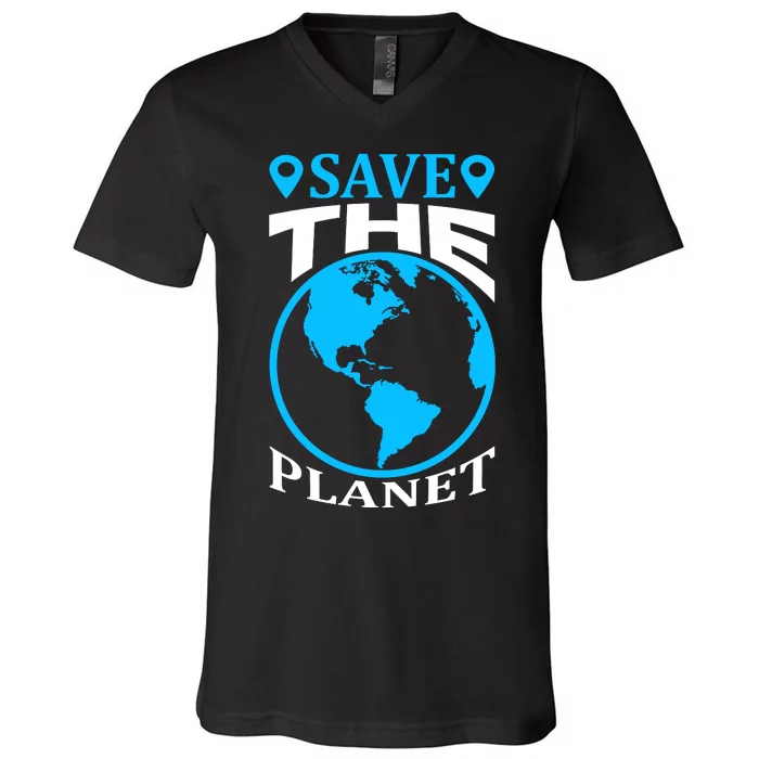 Save The Planet V-Neck T-Shirt