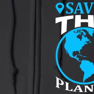 Save The Planet Full Zip Hoodie