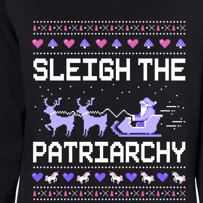 Sleigh The Patriarchy Feminist Feminism Meme Ugly Christmas Gift Womens California Wash Sweatshirt