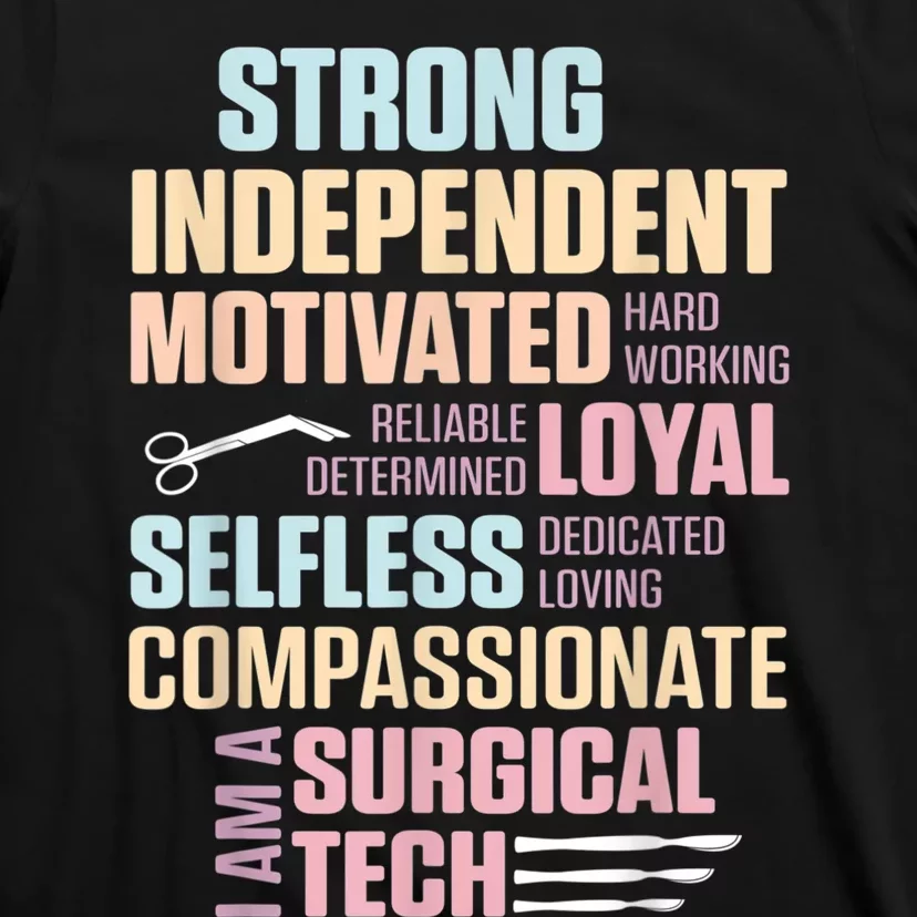 Surgical Technologist Rely Scrub Tech T-Shirt