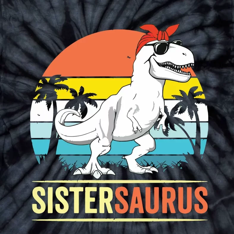 Sistersaurus T Rex Dinosaur Sister Saurus Family Matching Tie-Dye T-Shirt