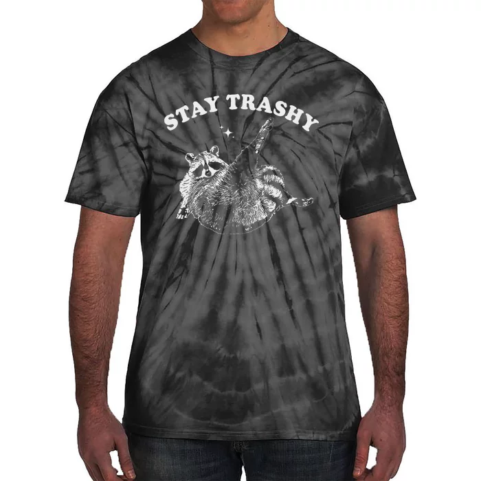 Stay Trashy Raccoon Funny Urban Design Tie-Dye T-Shirt