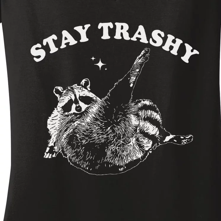 Stay Trashy Raccoon Funny Urban Design Women's V-Neck T-Shirt