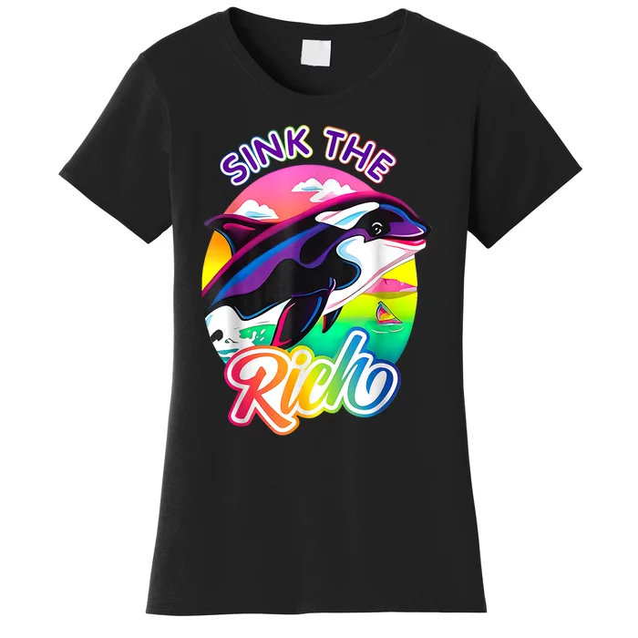 Sink The Rich Gladys The Yacht Sinking Orca Women's T-Shirt