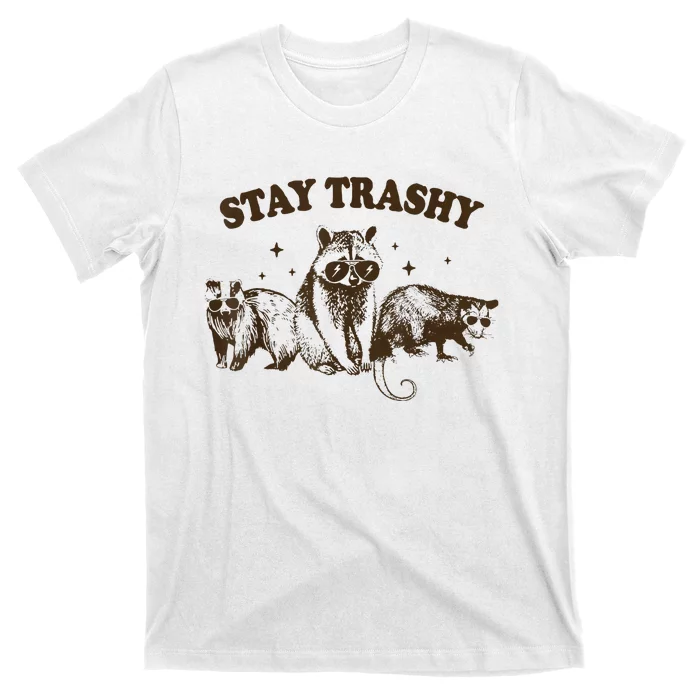 Stay Trashy Raccoons Opossums Squad T-Shirt