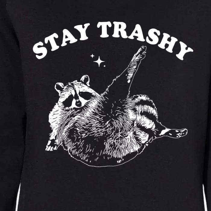 Stay Trashy Raccoon Womens California Wash Sweatshirt