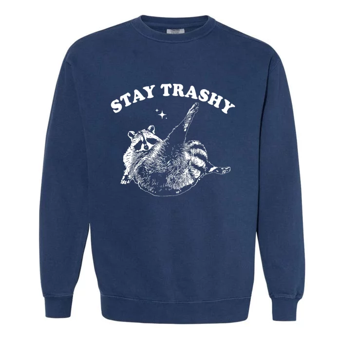 Stay Trashy Raccoon Garment-Dyed Sweatshirt