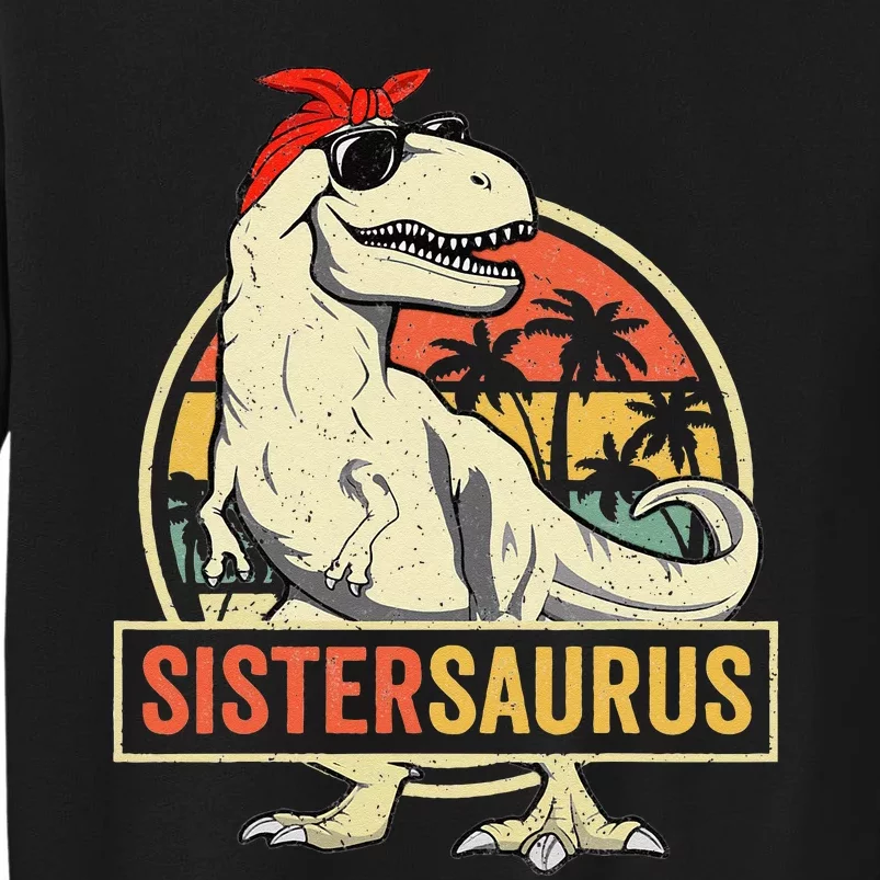 Sistersaurus T Rex Dinosaur Sister Saurus Family Matching Sweatshirt