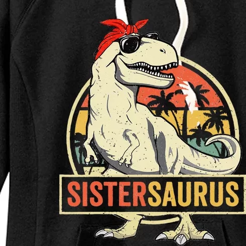 Sistersaurus T Rex Dinosaur Sister Saurus Family Matching Women's Fleece Hoodie