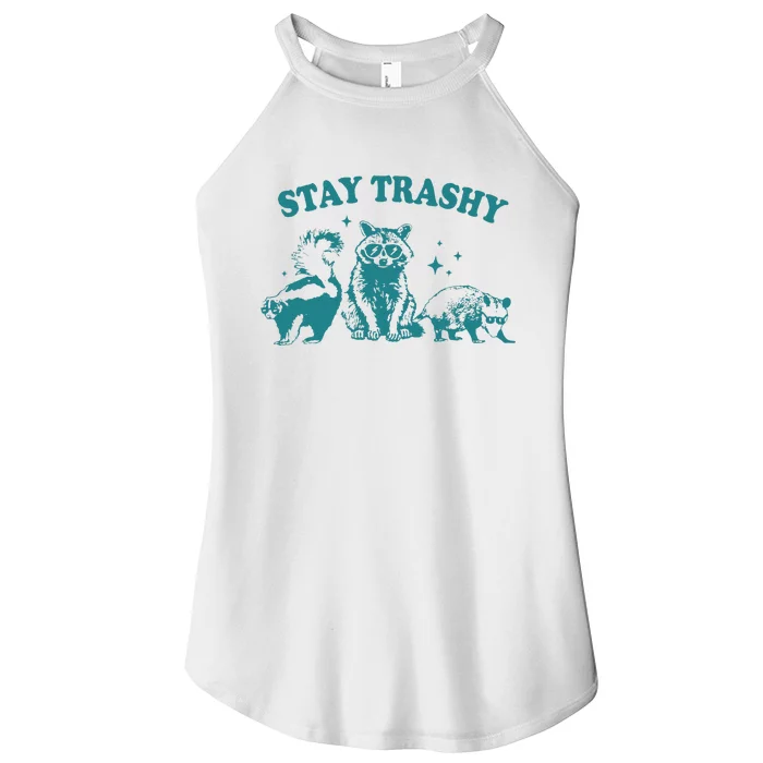 Stay Trashy Raccoon Opossum Skunk Gift Women’s Perfect Tri Rocker Tank