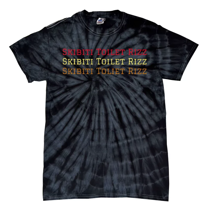 Skibiti Toilet Rizz Viral Influencer Brain Rot Slang Tie-Dye T-Shirt