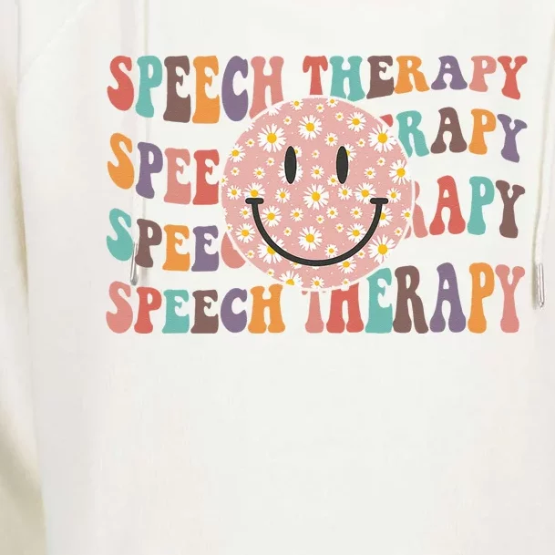 Speech Therapy Retro Speech Therapy SLP Team Teacher Womens Funnel Neck Pullover Hood