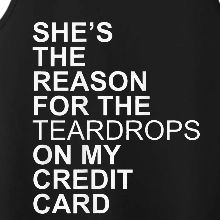 Shes The Reason On My Credit Card Performance Tank