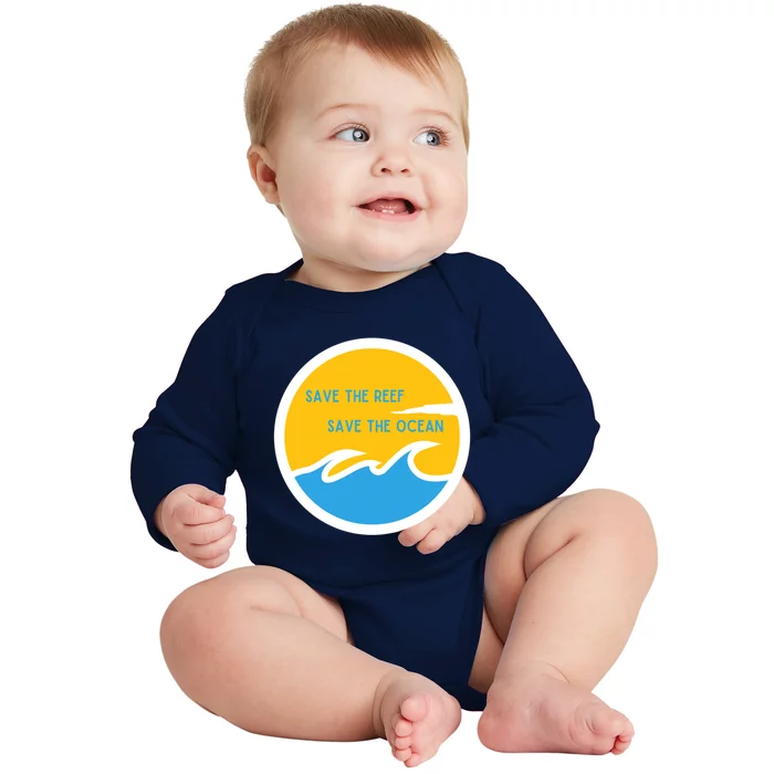 Save The Reef Save The Ocean Coral Gift Baby Long Sleeve Bodysuit